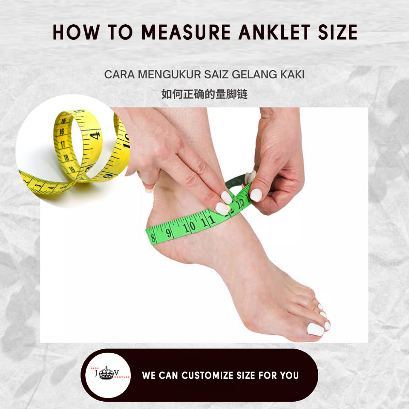 HOW TO MEASURE YOUR ANKLET SIZE